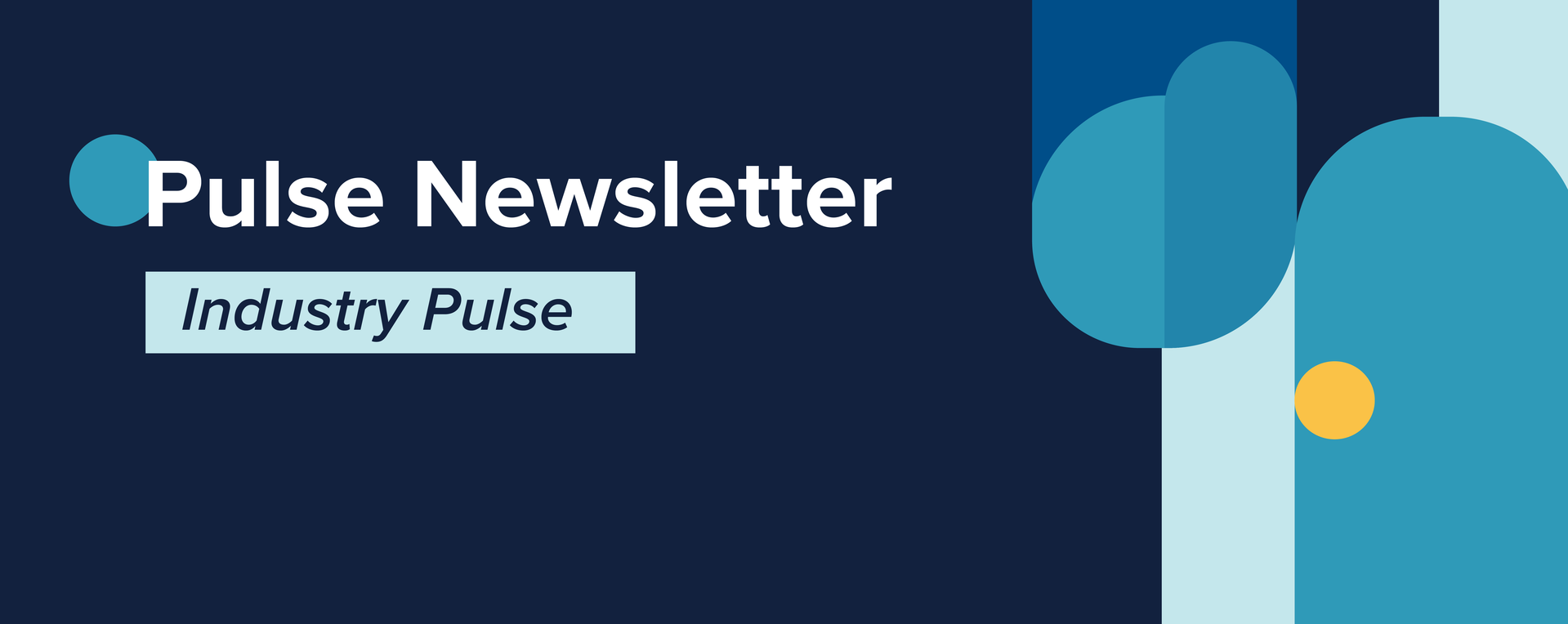 pulse newsletter industry pulse